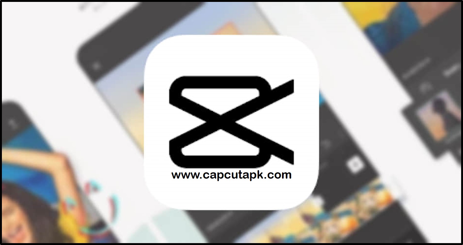 Capcut Download | All-in-one video editing app to create incredible videos