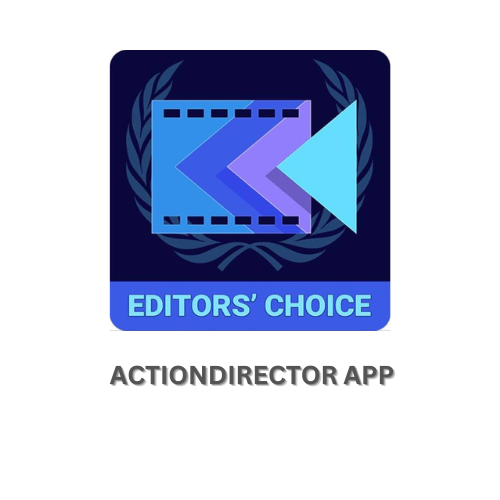ActionDirector App- Edit Your Videos Anywhere You Go