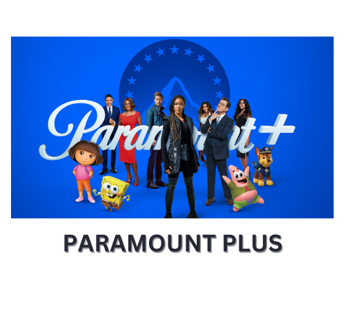Paramount Plus- Perfect Choice For Any Movie Lover