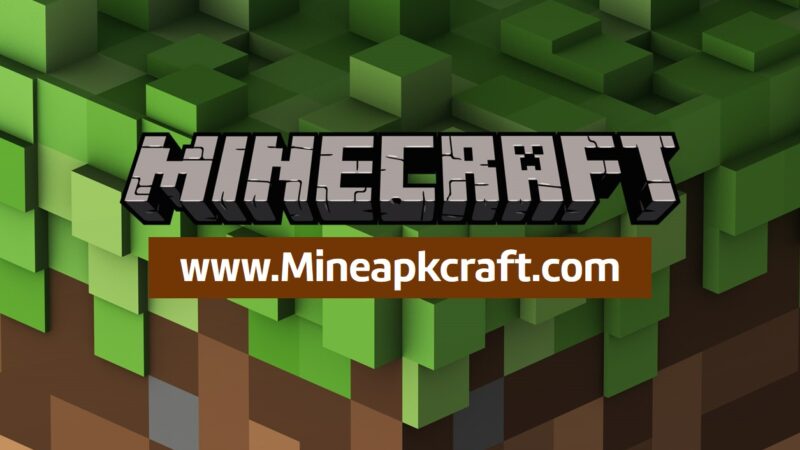 Minecraft Apk | Latest features and updates 2024